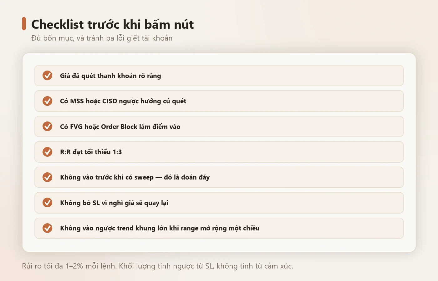 Checklist trước khi bấm lệnh.
